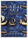 The Great Sea (eBook): A Human History of the Mediterranean